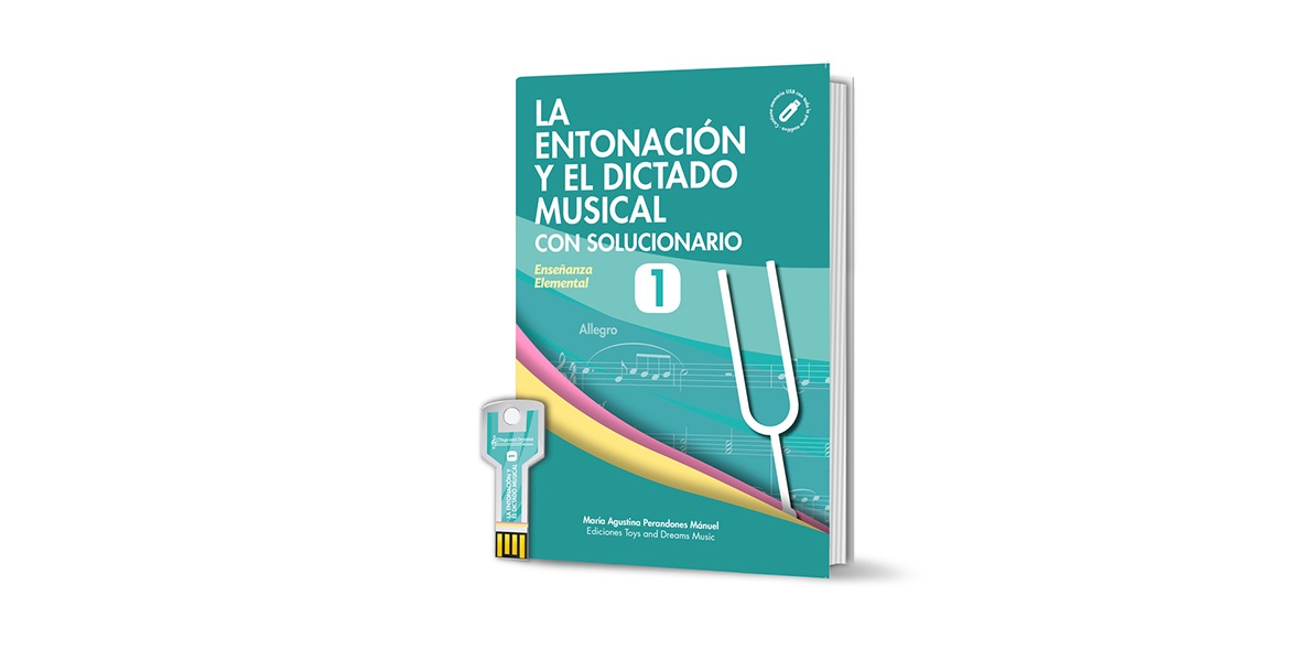 La Entonación y el Dictado Musical con solucionario Nivel 1