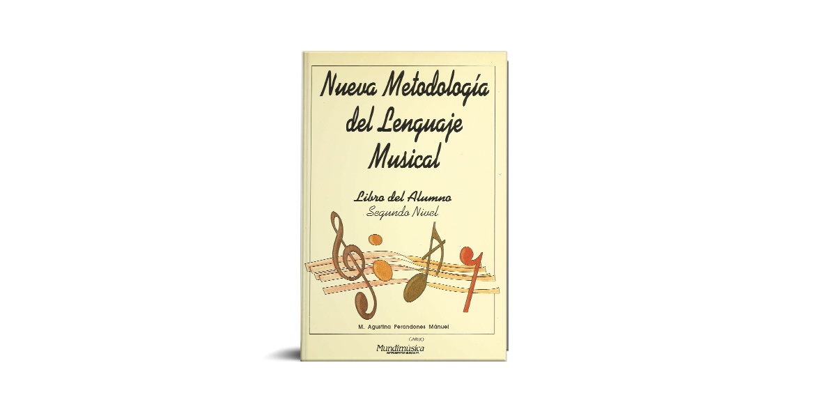 Nueva Metodología del Lenguaje Musical 2º Nivel Libro del Alumno