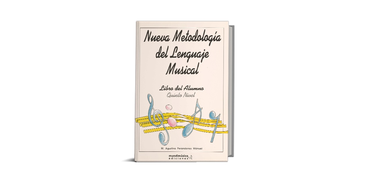 Nueva Metodología del Lenguaje Musical 5º Nivel Libro del Alumno