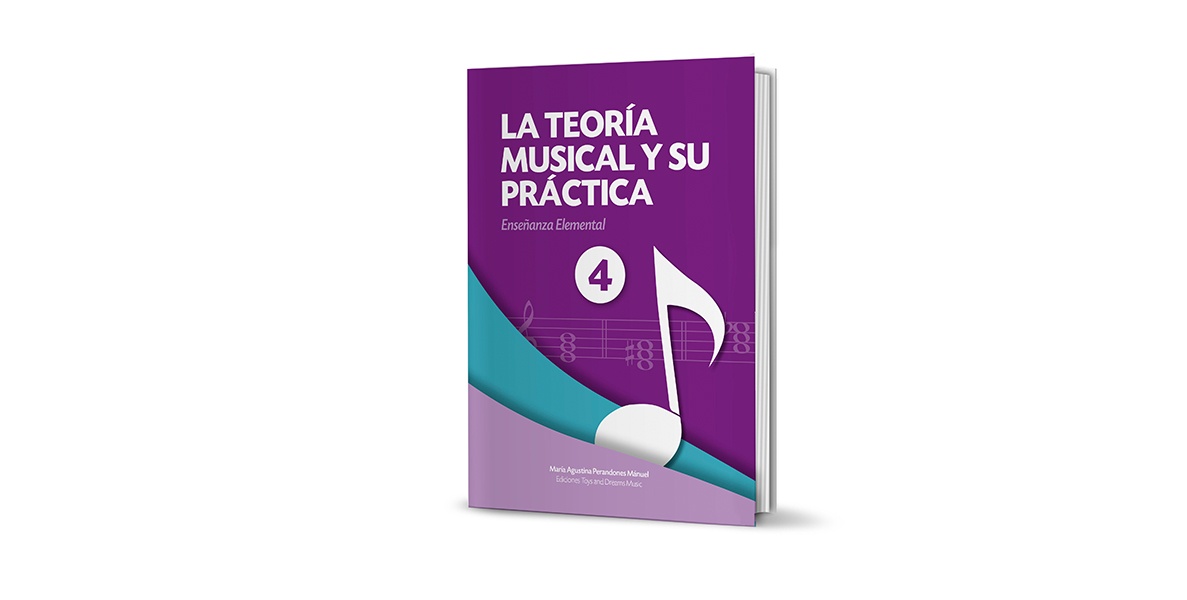 La Teoría Musical y su Práctica Nivel 4